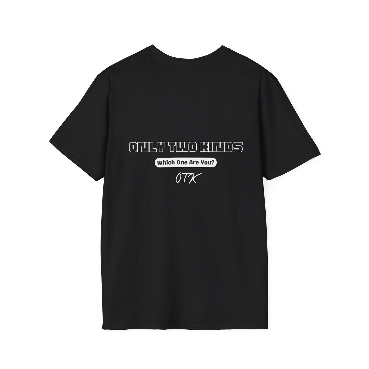 Only Two Kinds • Black Unisex T-Shirt