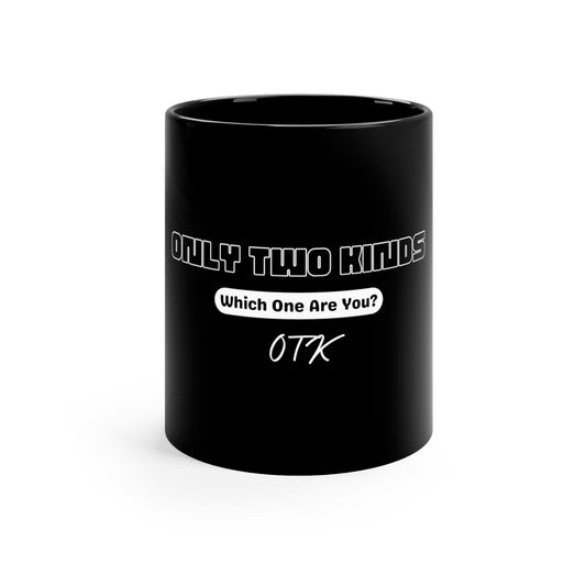 Only Two Kinds • Black Mug