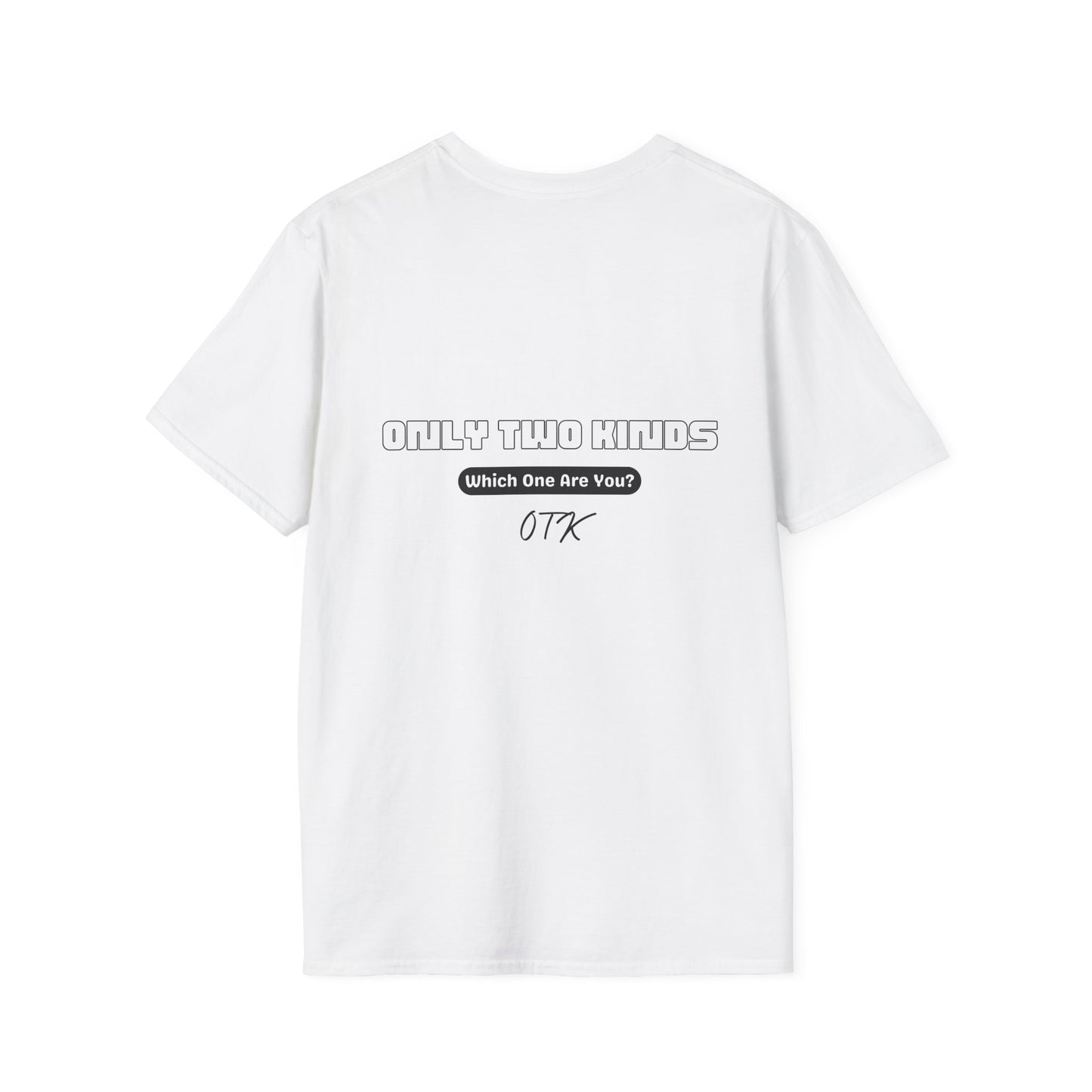 Only Two Kinds • White Unisex T-Shirt