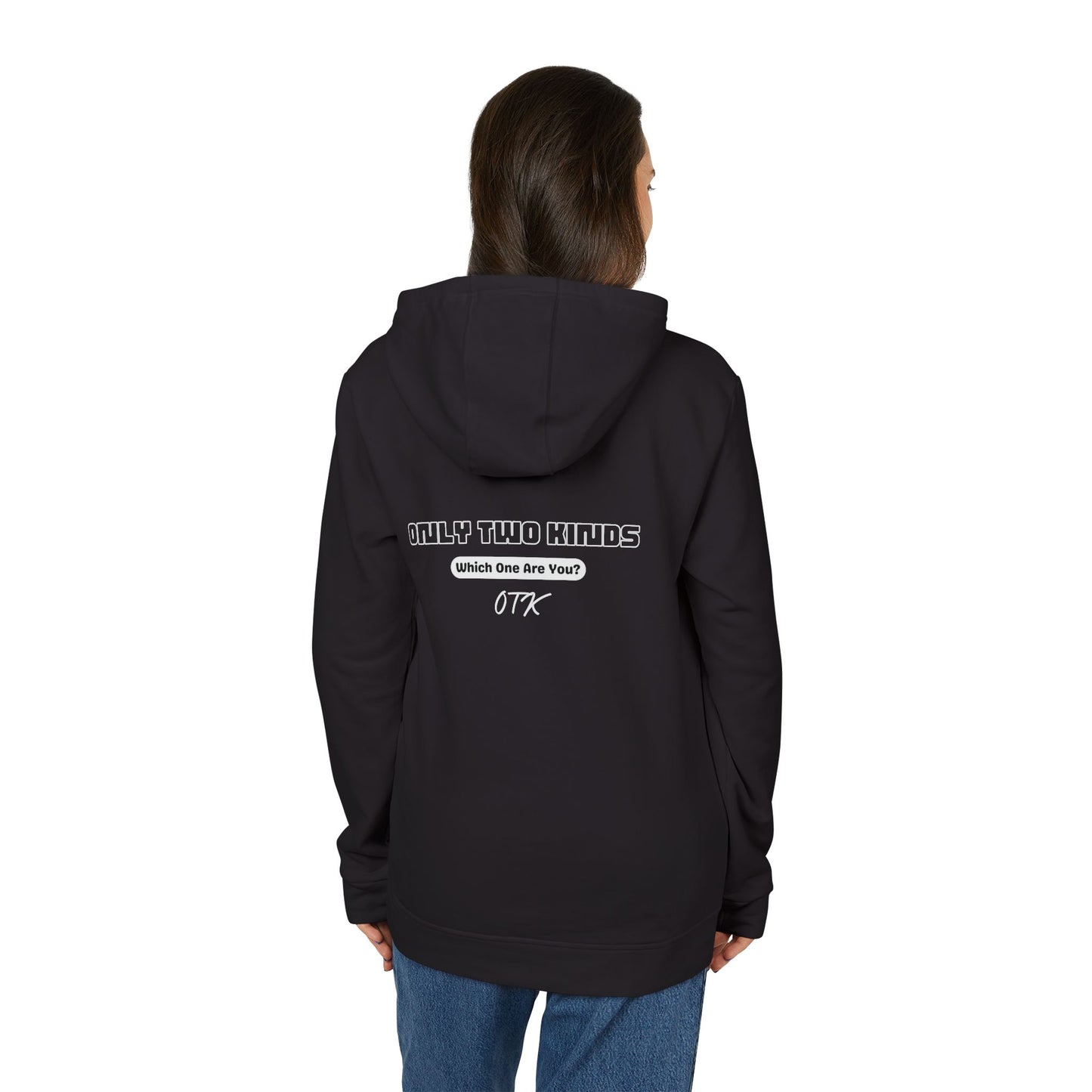Only Two Kinds • Black Unisex Hoodie